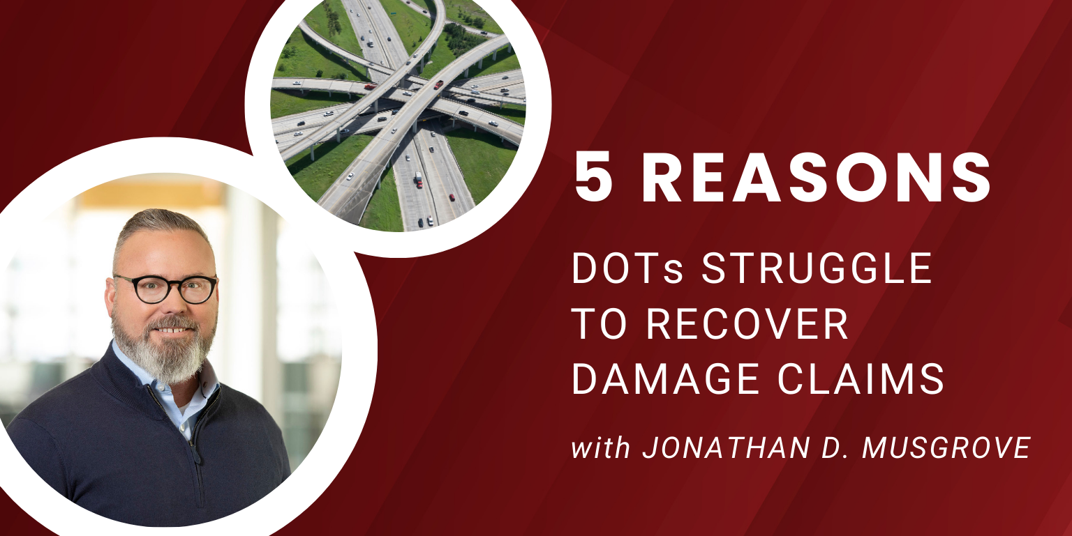 5 Reasons DOTs Struggle to Recover Damage Claims