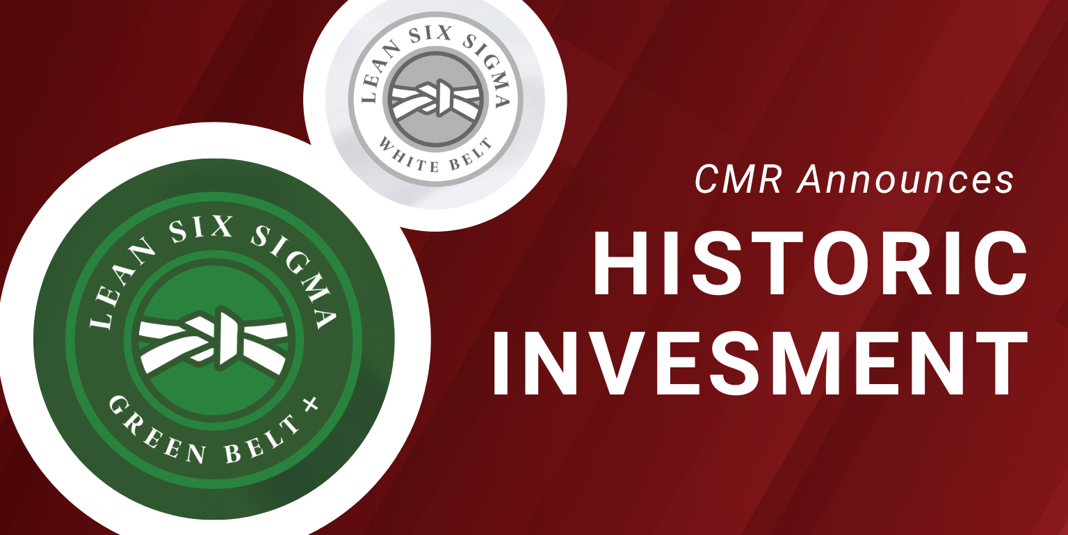 CMR Announces Historic Investment